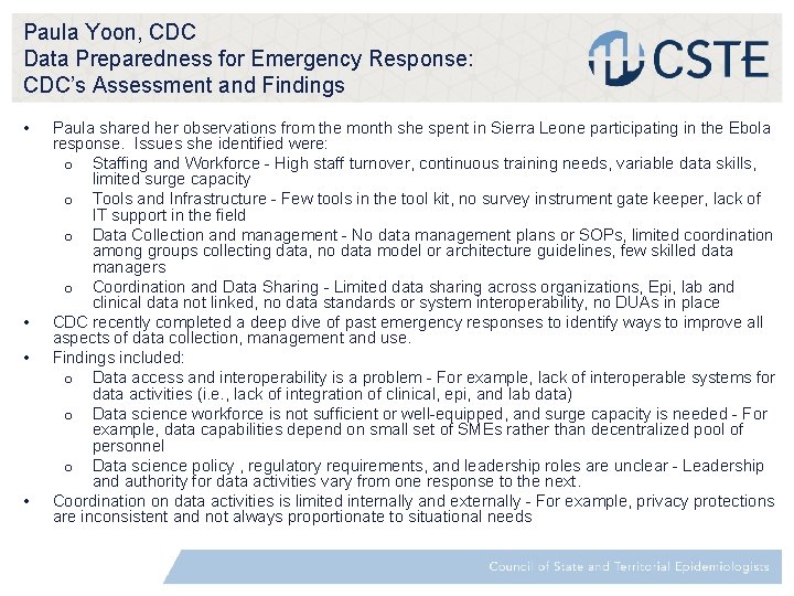 Paula Yoon, CDC Data Preparedness for Emergency Response: CDC’s Assessment and Findings • •