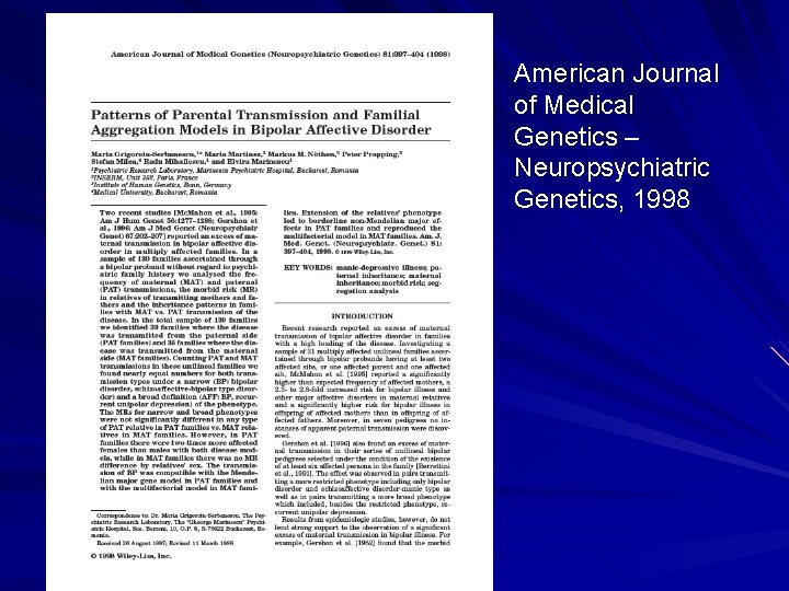 American Journal of Medical Genetics – Neuropsychiatric Genetics, 1998 
