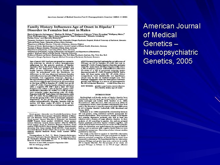 American Journal of Medical Genetics – Neuropsychiatric Genetics, 2005 