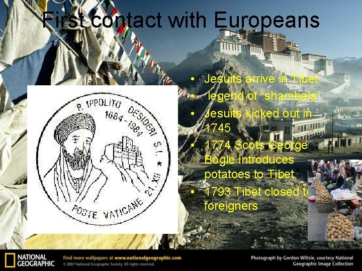 First contact with Europeans • Jesuits arrive in Tibet • legend of “shambala” •