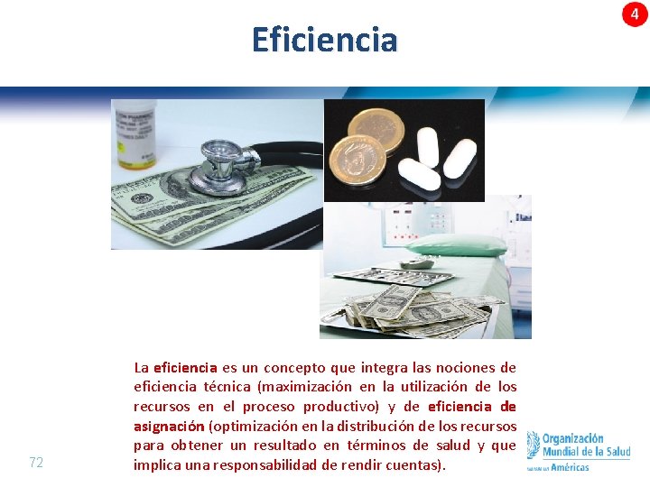 Eficiencia 72 | La eficiencia es un concepto que integra las nociones de eficiencia