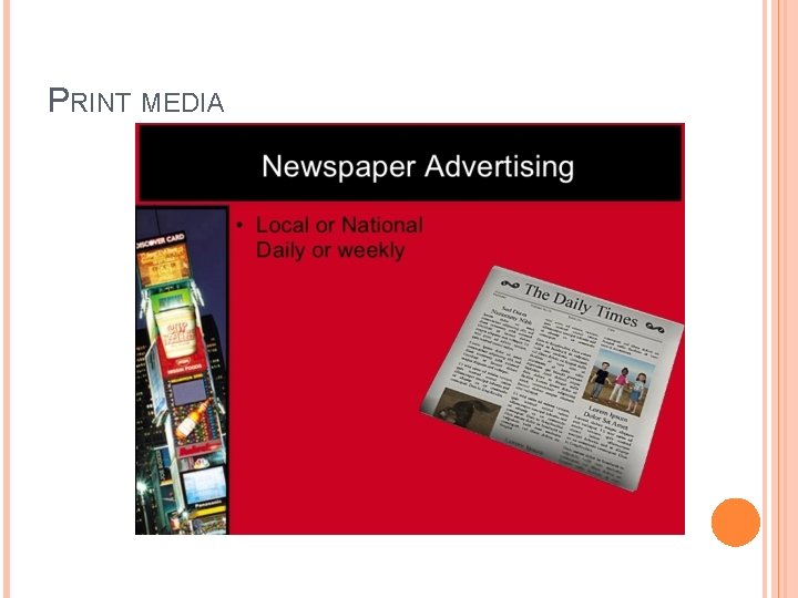PRINT MEDIA 