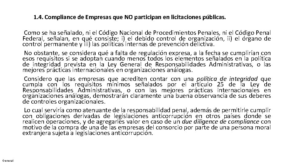 1. 4. Compliance de Empresas que NO participan en licitaciones públicas. Como se ha