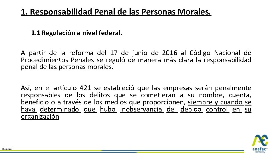 1. Responsabilidad Penal de las Personas Morales. 1. 1 Regulación a nivel federal. A