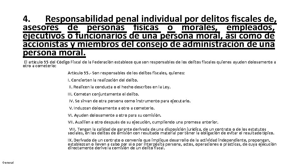 4. Responsabilidad penal individual por delitos fiscales de, asesores de personas físicas o morales,