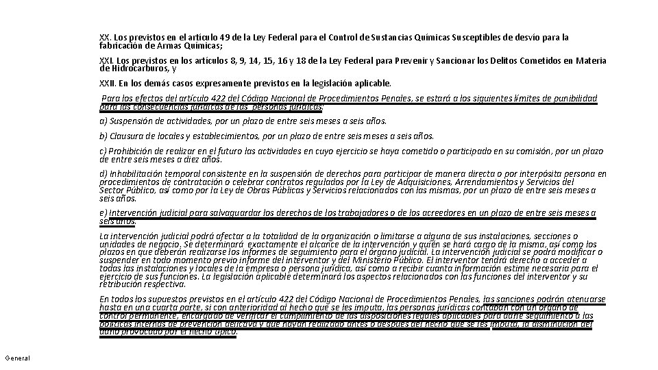 XX. Los previstos en el artículo 49 de la Ley Federal para el Control