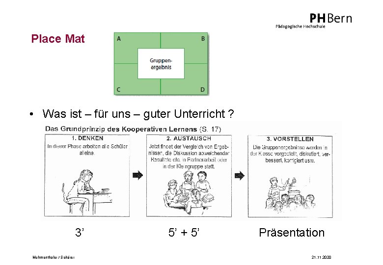 Place Mat • Was ist – für uns – guter Unterricht ? 3’ Muhmenthaler
