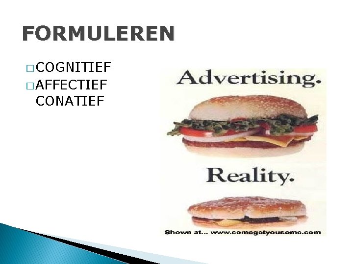 FORMULEREN � COGNITIEF � AFFECTIEF CONATIEF 