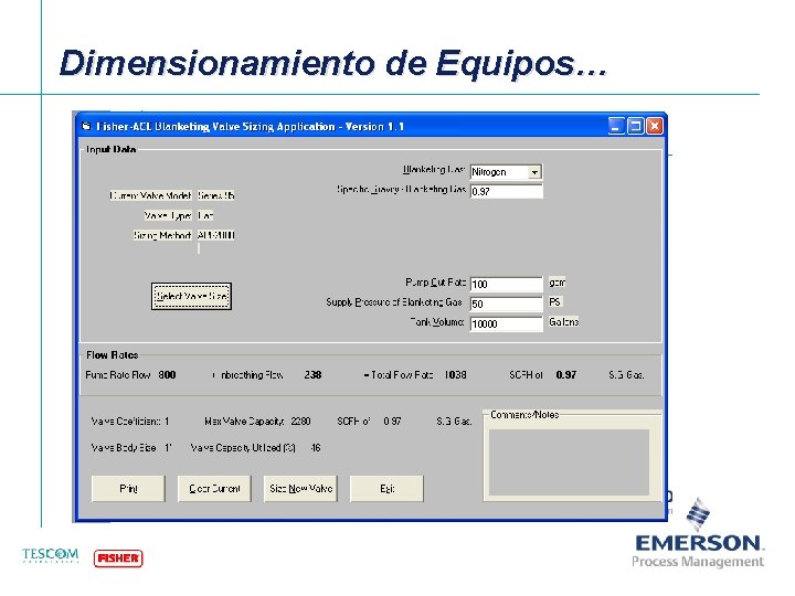 Dimensionamiento de Equipos… [File Name or Event] Emerson Confidential 27 -Jun-01, Slide 16 