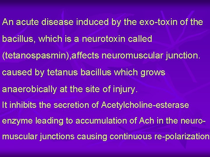 An acute disease induced by the exo-toxin of the bacillus, which is a neurotoxin