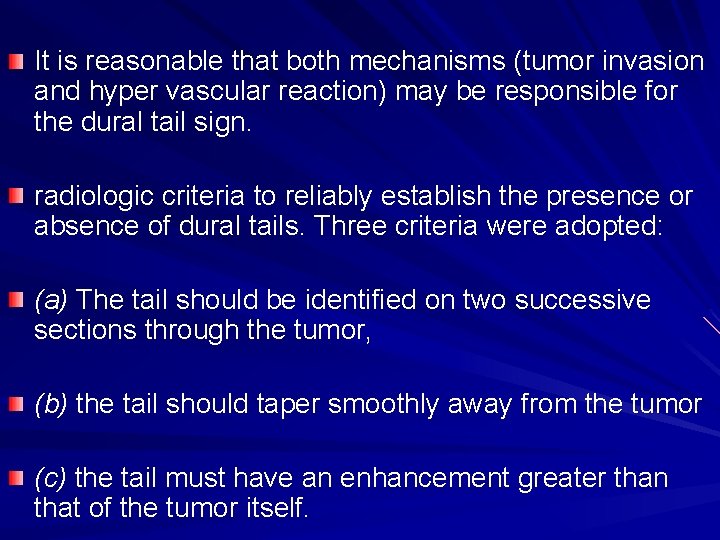 It is reasonable that both mechanisms (tumor invasion and hyper vascular reaction) may be