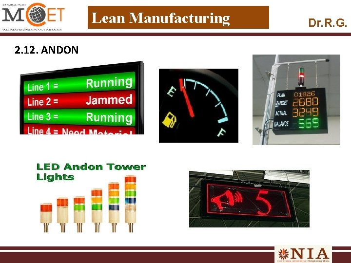 Lean Manufacturing 2. 12. ANDON Dr. R. G. 