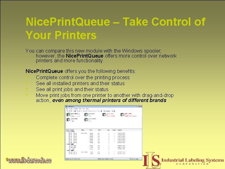 Nice. Print. Queue – Take Control of Your Printers You can compare this new