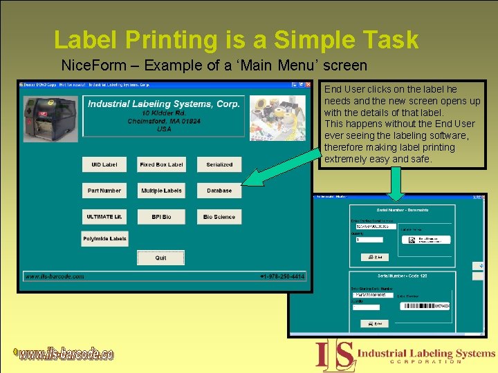 Label Printing is a Simple Task Nice. Form – Example of a ‘Main Menu’