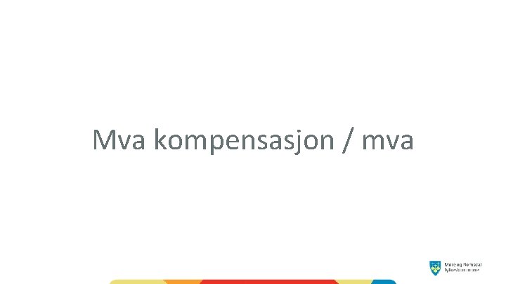 Mva kompensasjon / mva 