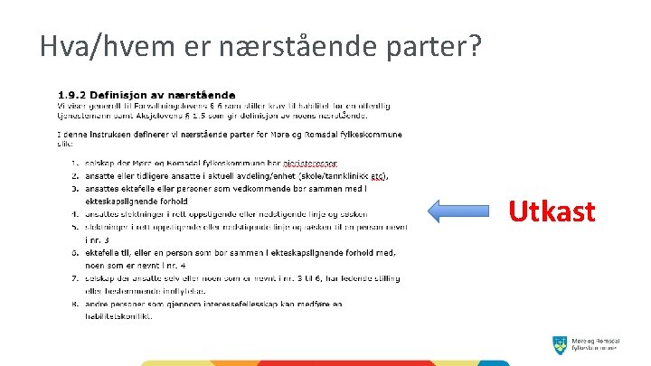 Hva/hvem er nærstående parter? Utkast 