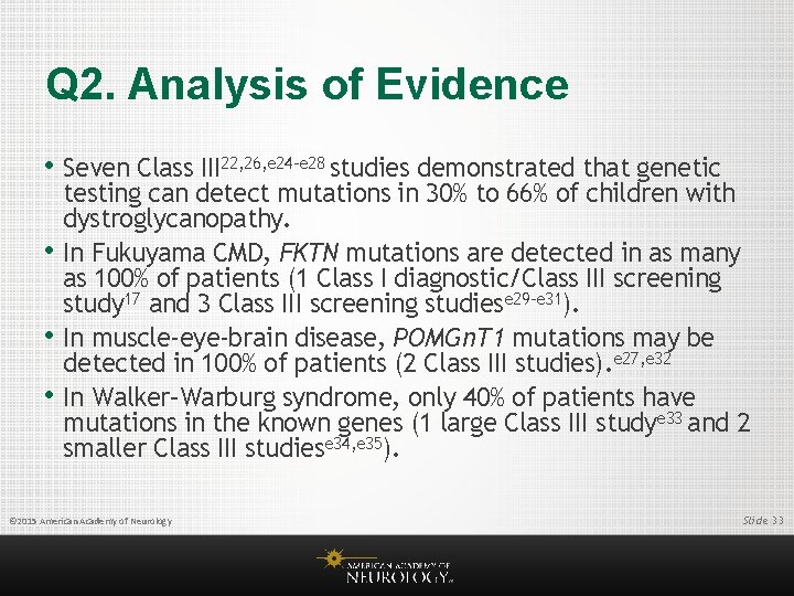 Q 2. Analysis of Evidence • Seven Class III 22, 26, e 24 -e