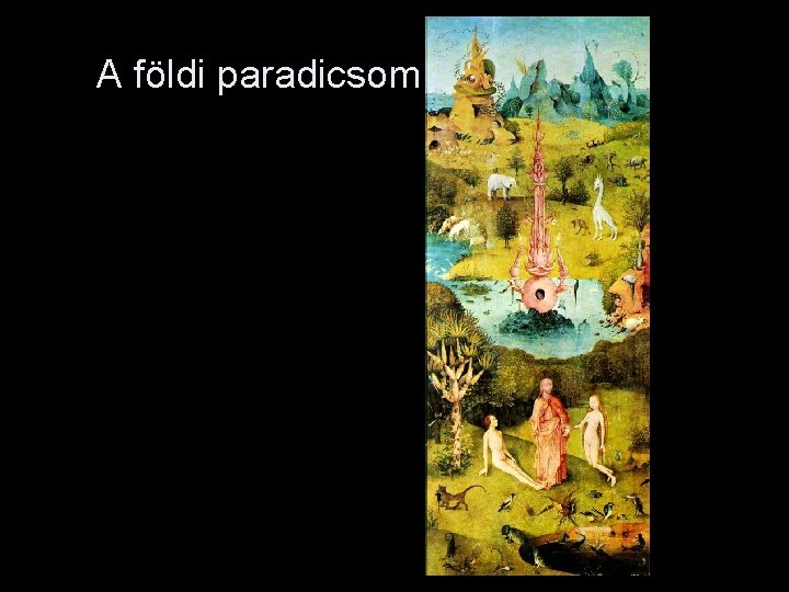 A földi paradicsom 