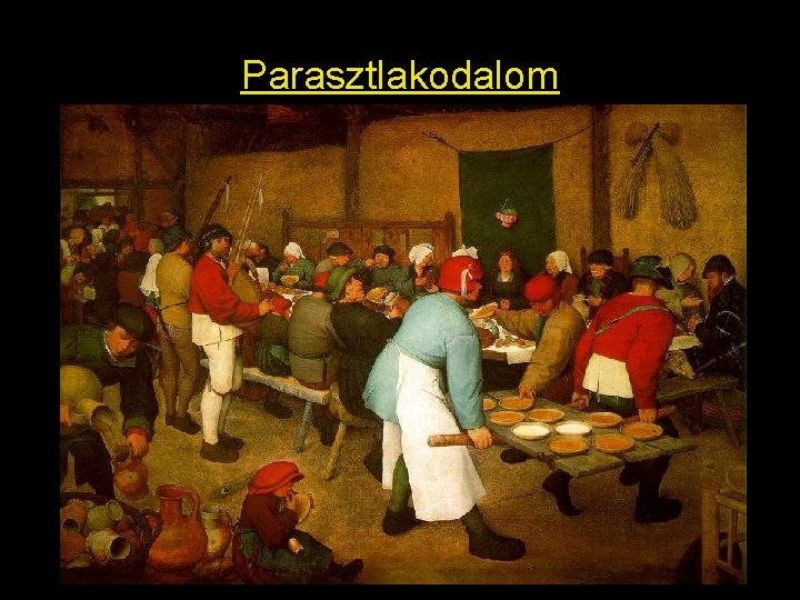 Parasztlakodalom 