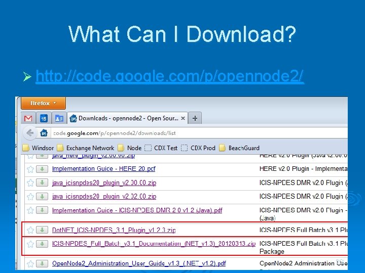 What Can I Download? Ø http: //code. google. com/p/opennode 2/ 28 