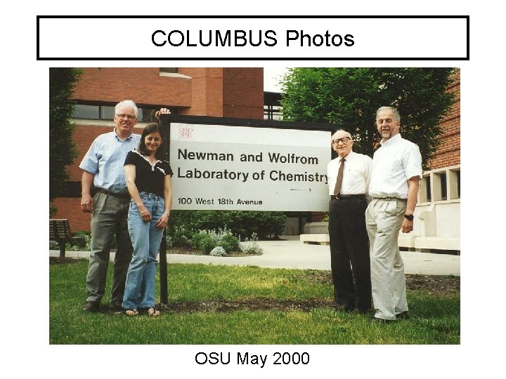 COLUMBUS Photos OSU May 2000 