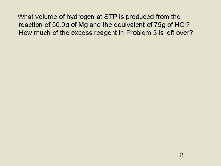 What volume of hydrogen at STP is produced from the reaction of 50. 0