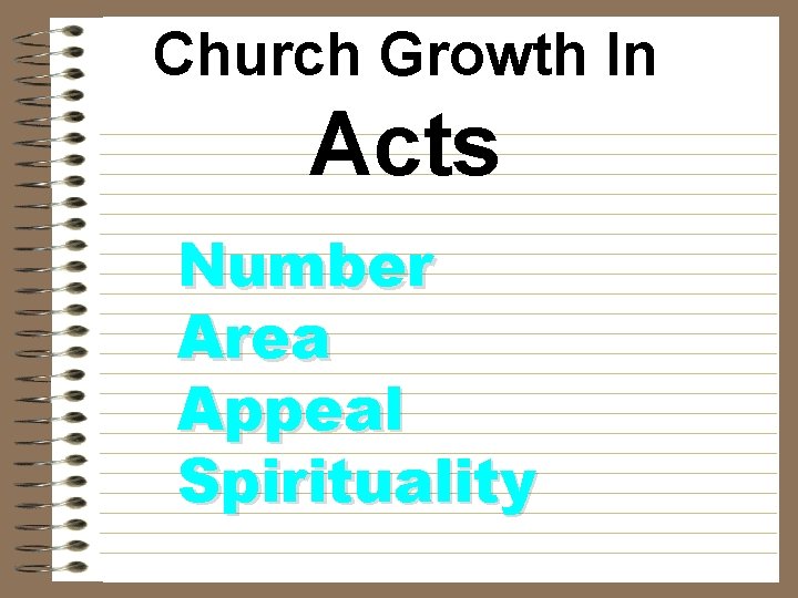 Church Growth In Acts Number Area Appeal Spirituality 