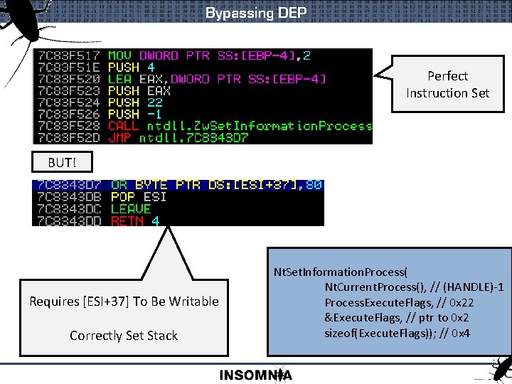 Bypassing DEP Perfect Instruction Set BUT! Requires [ESI+37] To Be Writable Correctly Set Stack