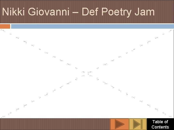 Nikki Giovanni – Def Poetry Jam Table of Contents 