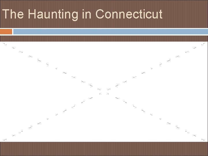 The Haunting in Connecticut 