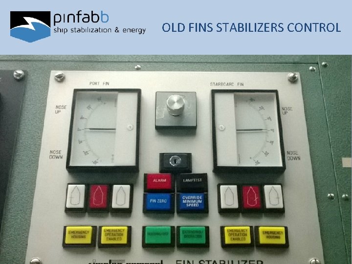 OLD FINS STABILIZERS CONTROL 