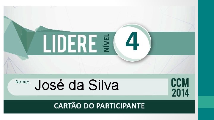 4 José da Silva 