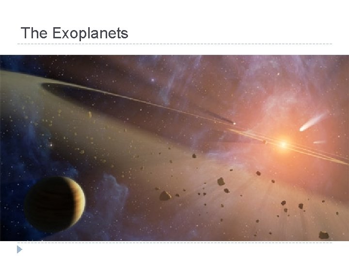 The Exoplanets 