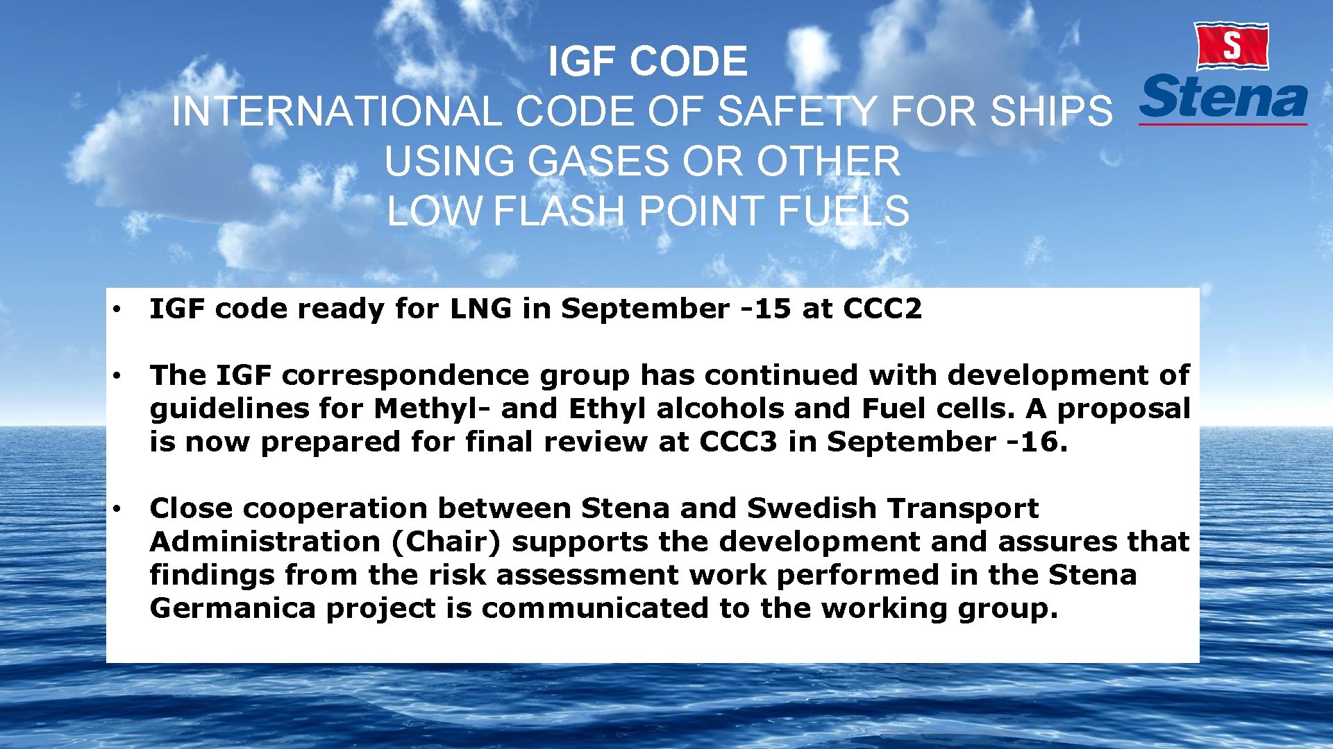 IGF CODE INTERNATIONAL CODE OF SAFETY FOR SHIPS USING GASES OR OTHER LOW FLASH