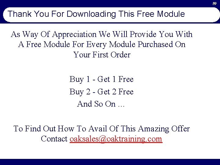 59 Thank You For Downloading This Free Module As Way Of Appreciation We Will