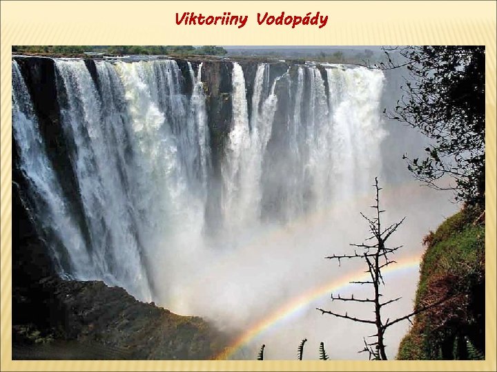 Viktoriiny Vodopády 