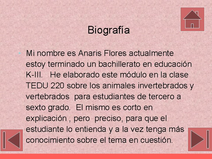 Biografía • Mi nombre es Anaris Flores actualmente estoy terminado un bachillerato en educación