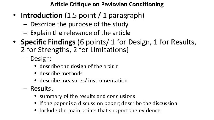 Article Critique on Pavlovian Conditioning • Introduction (1. 5 point / 1 paragraph) –