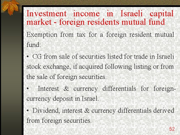 Investment income in Israeli capital market - foreign residents mutual fund Exemption from tax