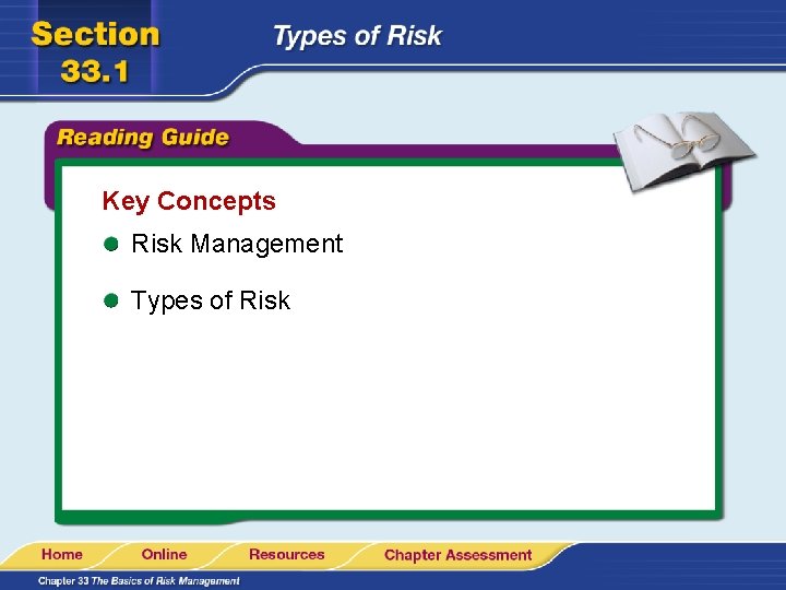 Key Concepts Risk Management Types of Risk 