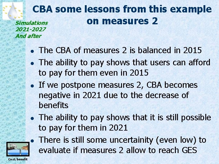 CBA some lessons from this example on measures 2 Simulations 2021 -2027 And after