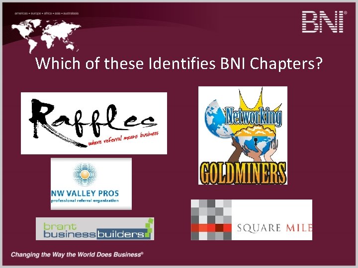 The Importance of Branding Branding The message BNI