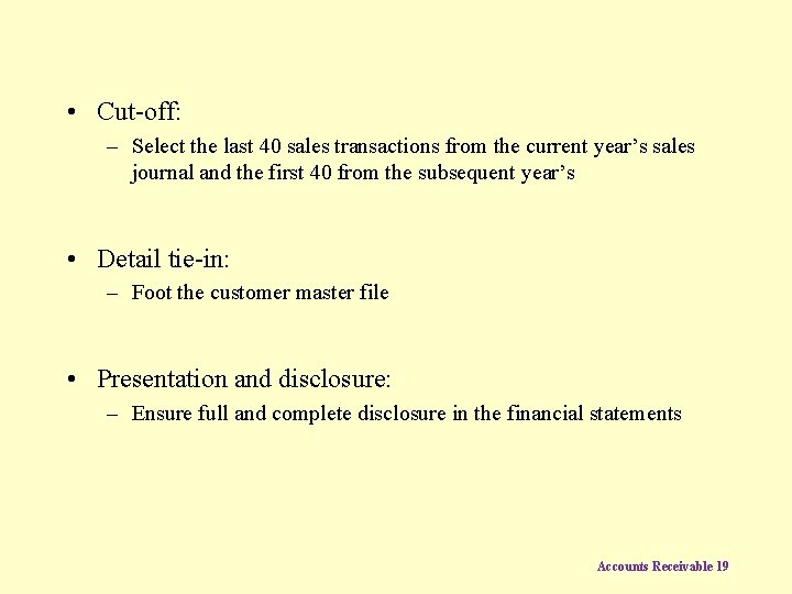  • Cut-off: – Select the last 40 sales transactions from the current year’s