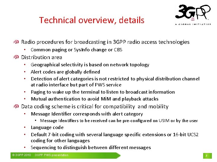 Technical overview, details Radio procedures for broadcasting in 3 GPP radio access technologies •