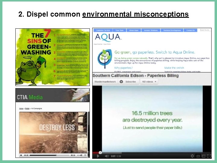 2. Dispel common environmental misconceptions 