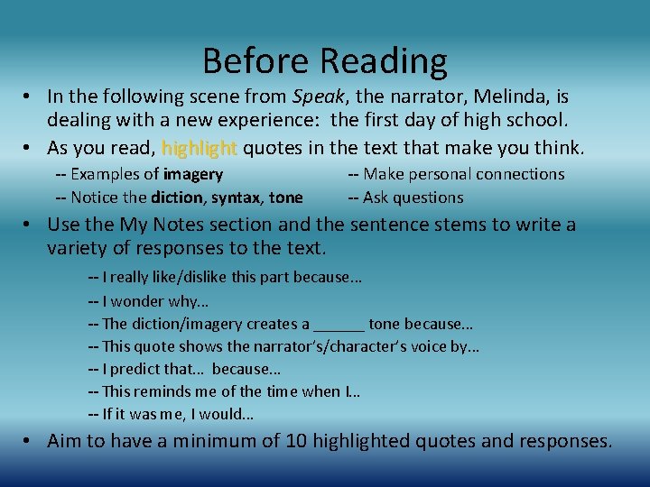 Before Reading • In the following scene from Speak, the narrator, Melinda, is dealing