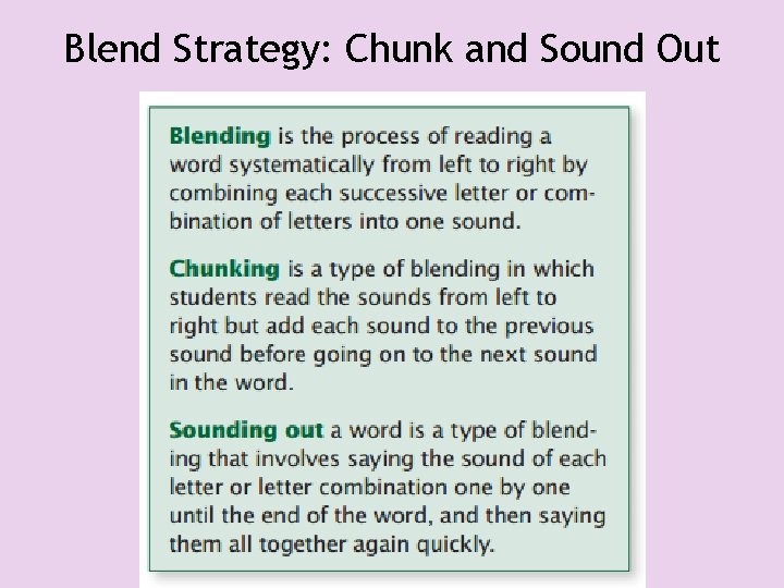 Blend Strategy: Chunk and Sound Out 
