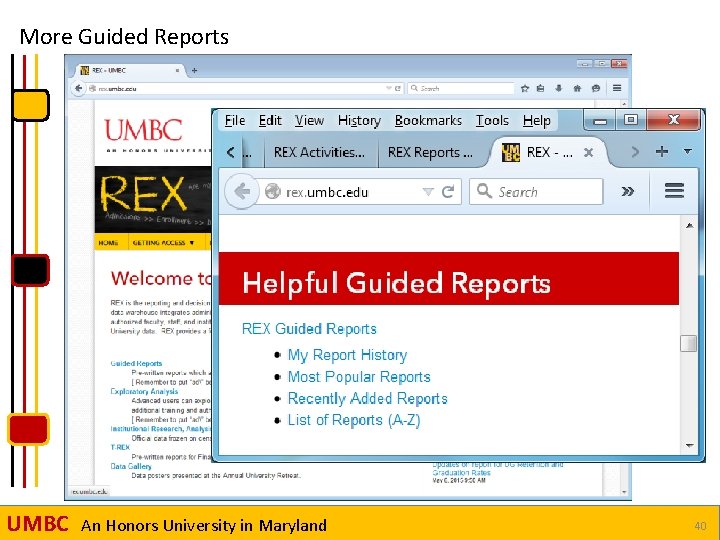 More Guided Reports UMBC An Honors University in Maryland 40 