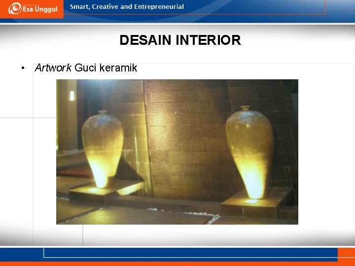 DESAIN INTERIOR • Artwork Guci keramik 
