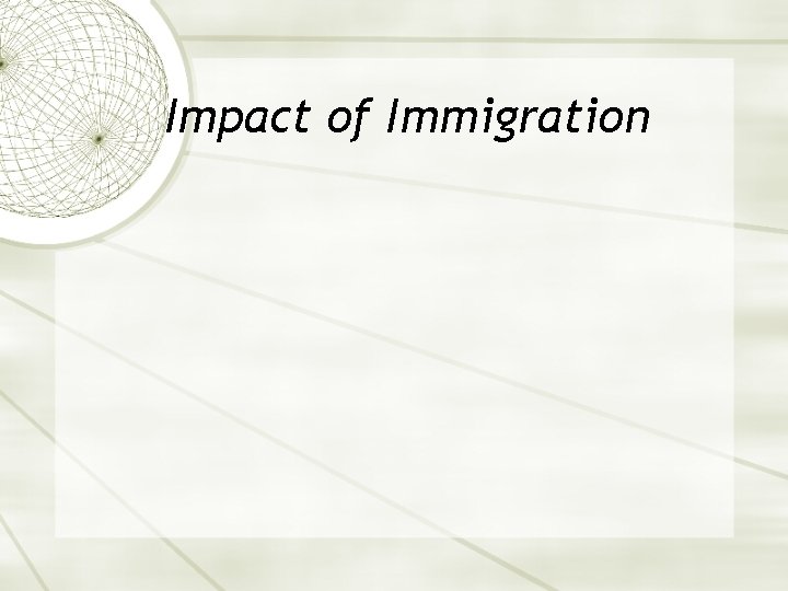 Impact of Immigration 